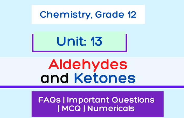 Aldehyde and Ketone – NEB Class 12 Chemistry Notes