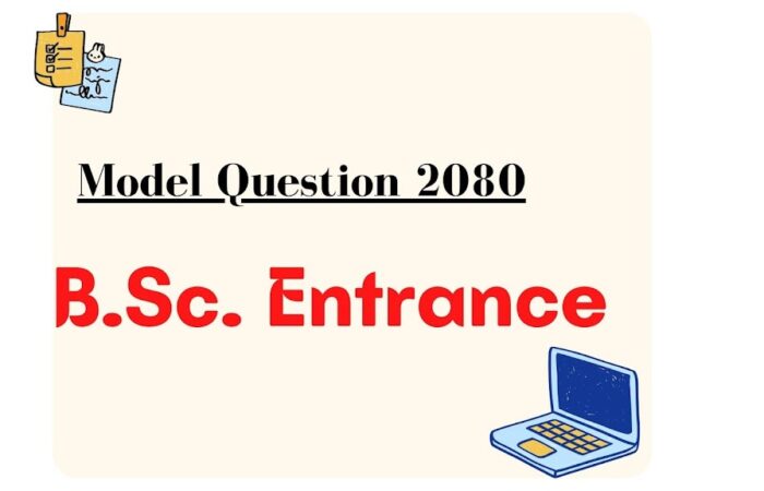bsc entrance model 2080