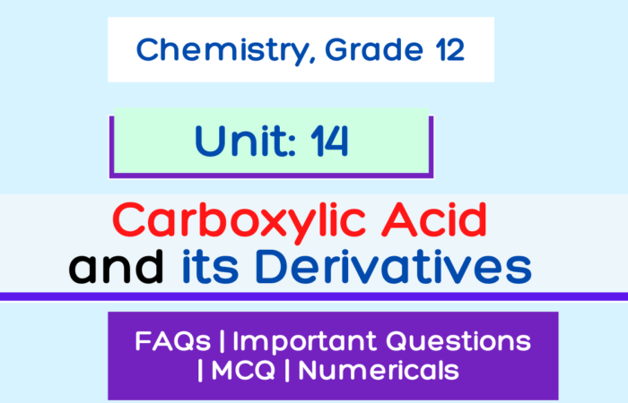 Carboxylic Acid and its Derivatives