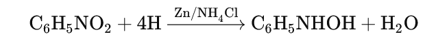 Nitrobenzene is reduced to phenylhydroxylamine in a neutral medium.